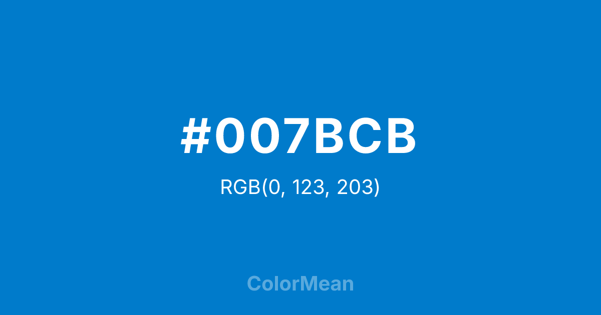 Color swatch image showing #007BCB with RGB(0,123,203) values