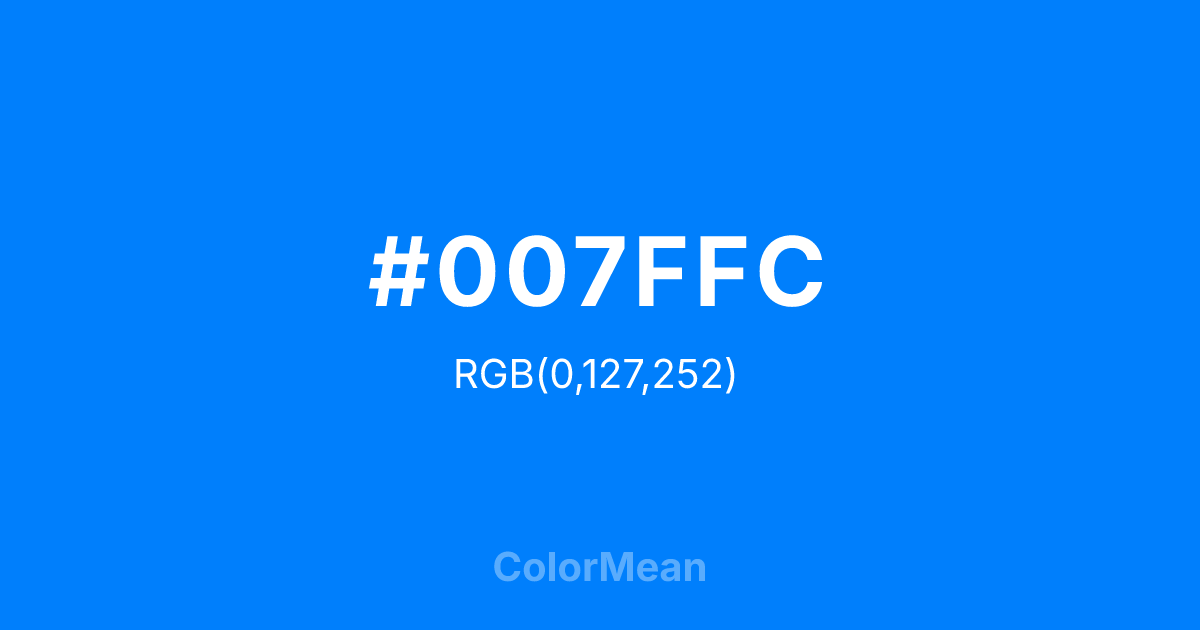 Color swatch image showing #007FFC with RGB(0,127,252) values