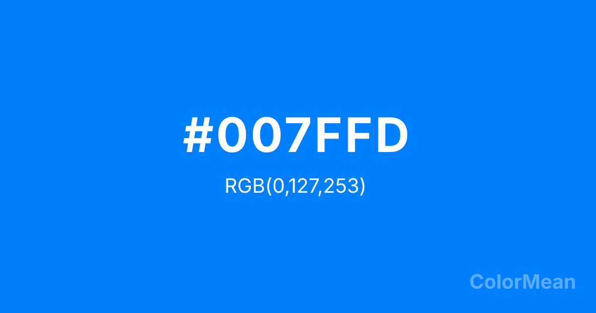Color swatch image showing #007FFD with RGB(0,127,253) values