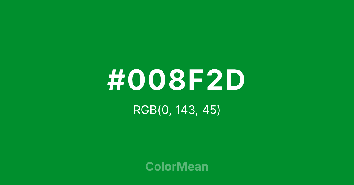 Color swatch image showing #008F2D with RGB(0,143,45) values
