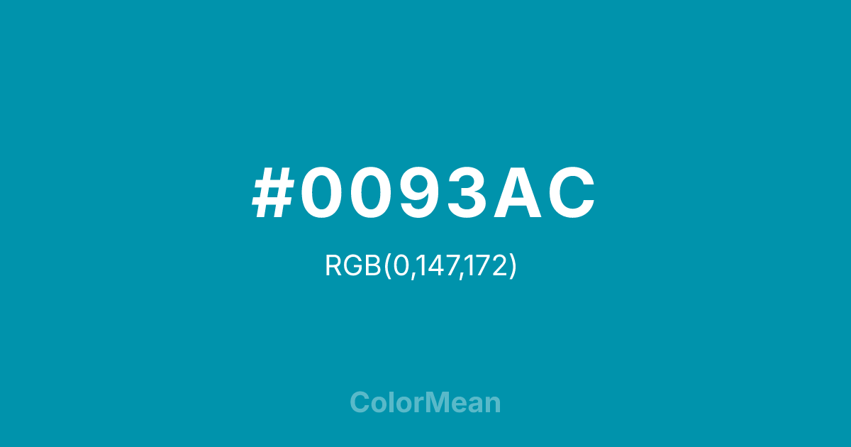 Color swatch image showing #0093AC with RGB(0,147,172) values
