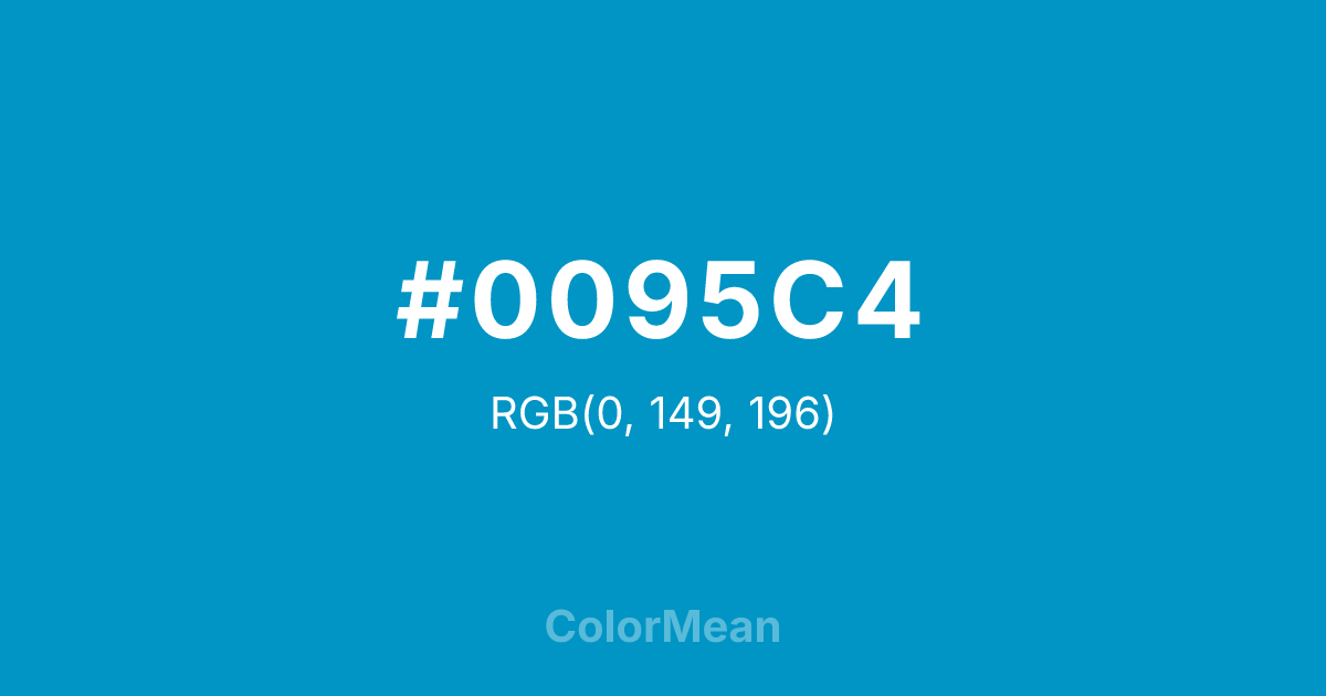 Color swatch image showing #0095C4 with RGB(0,149,196) values
