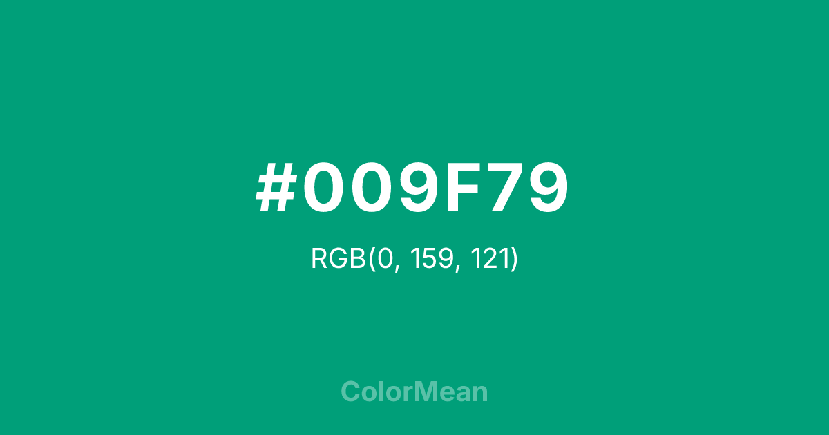 Color swatch image showing #009F79 with RGB(0,159,121) values