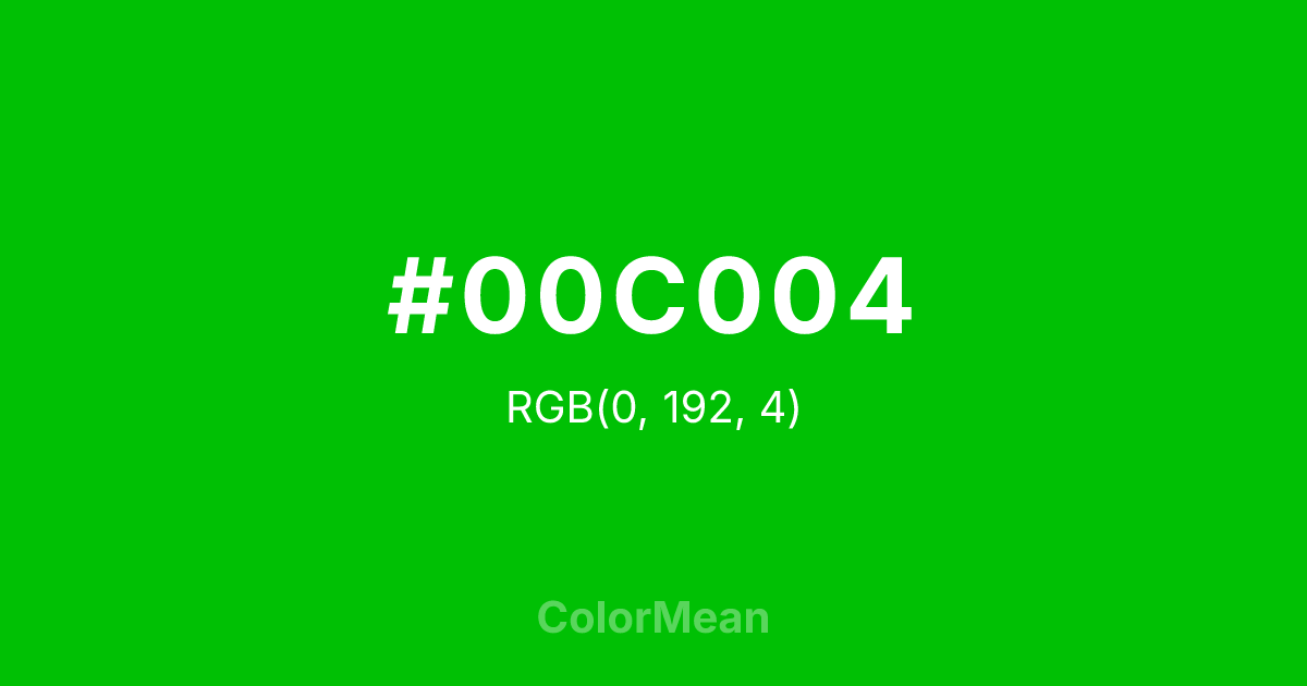 Color swatch image showing #00C004 with RGB(0,192,4) values
