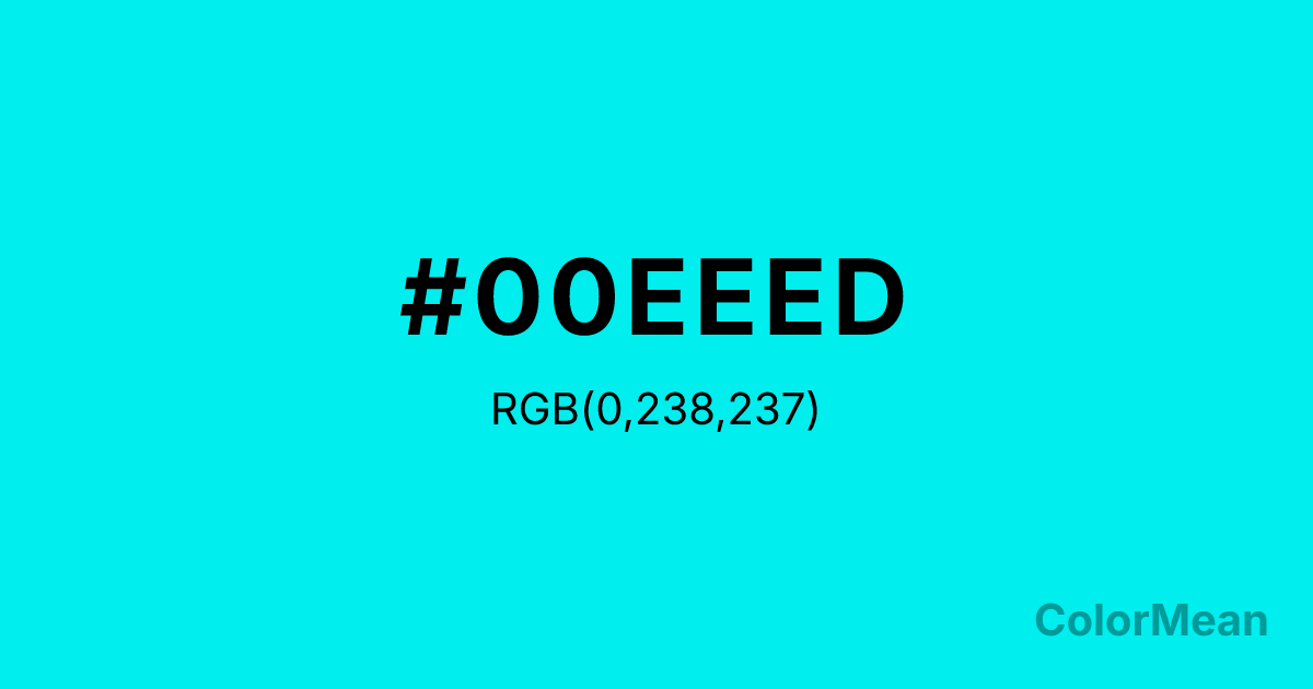 Color swatch image showing #00EEED with RGB(0,238,237) values