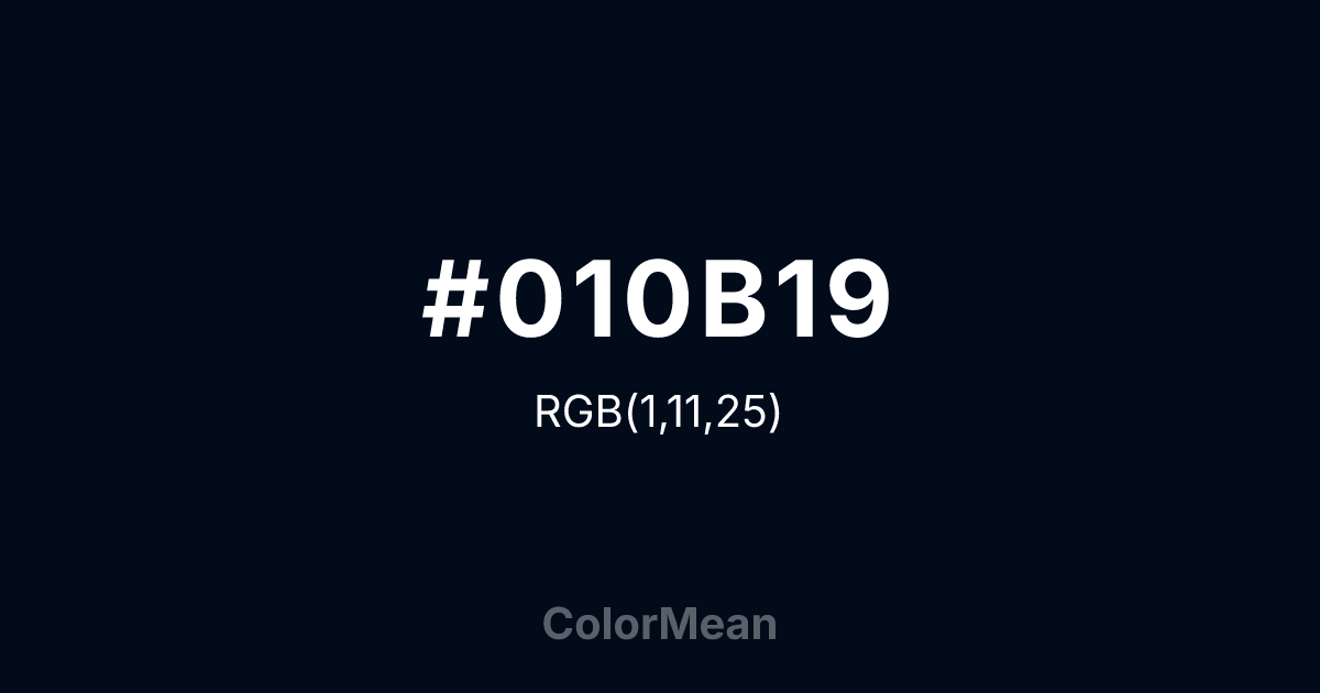 Color swatch image showing #010B19 with RGB(1,11,25) values