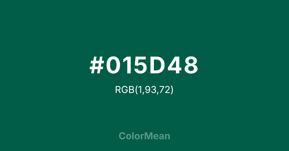 Color swatch image showing #015D48 with RGB(1,93,72) values