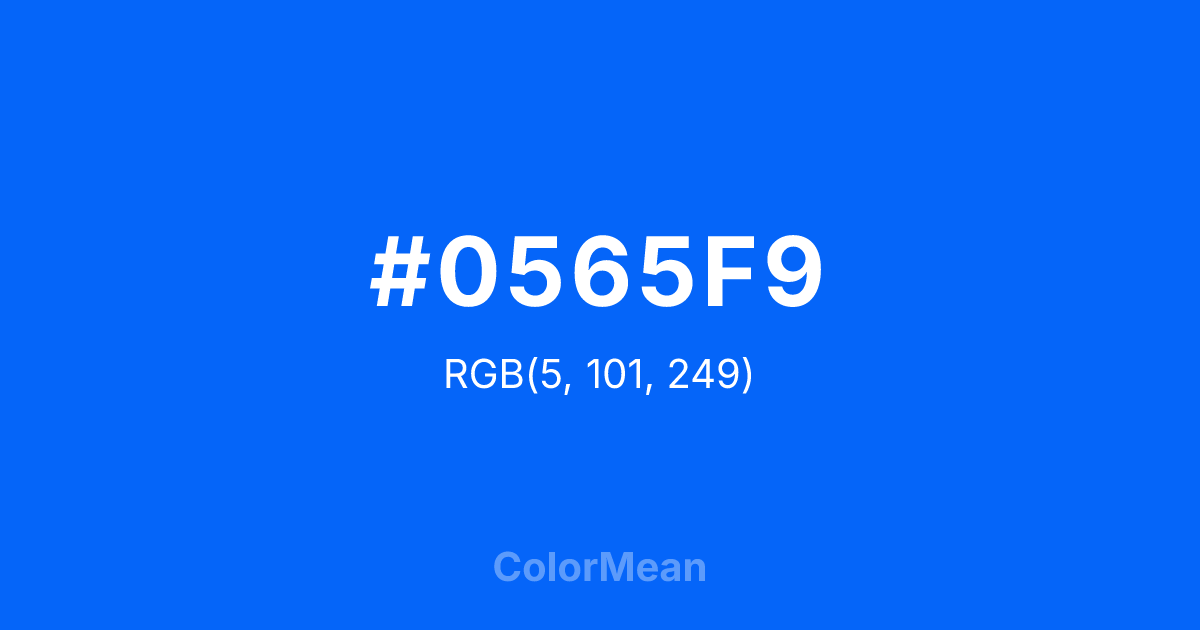 Color swatch image showing #0565F9 with RGB(5,101,249) values
