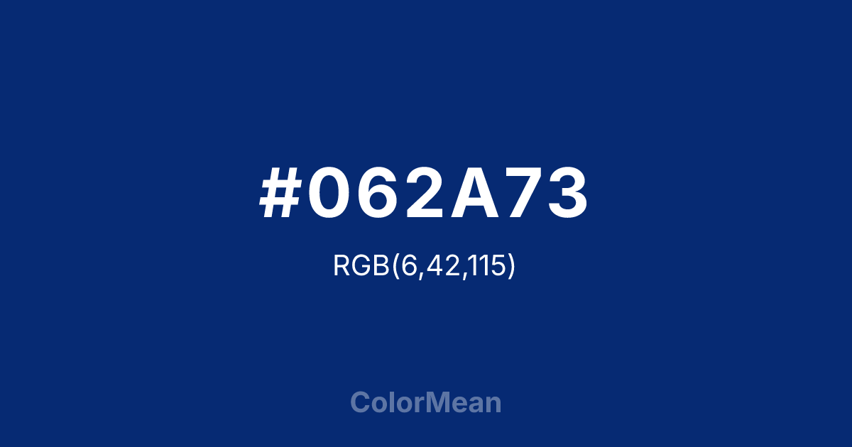 Color swatch image showing #062A73 with RGB(6,42,115) values
