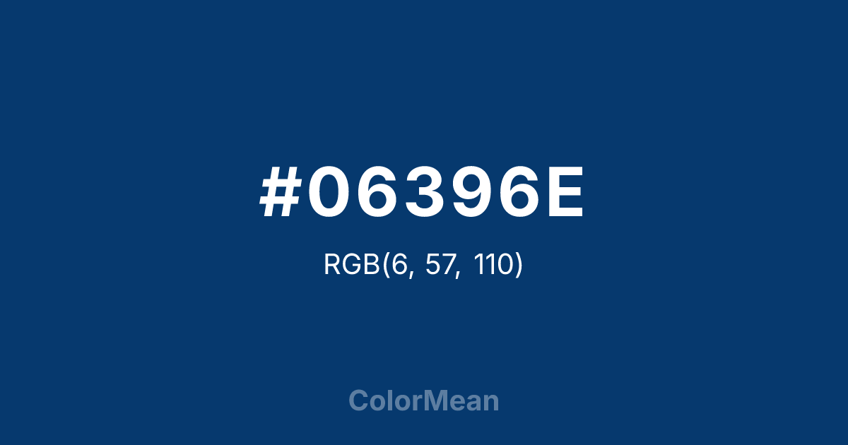 Color swatch image showing #06396E with RGB(6,57,110) values