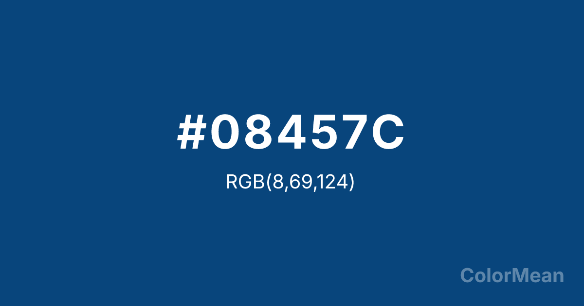 Color swatch image showing #08457C with RGB(8,69,124) values