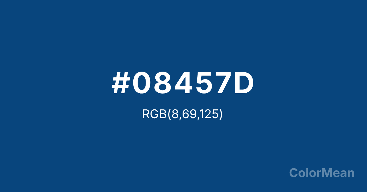 Color swatch image showing #08457D with RGB(8,69,125) values
