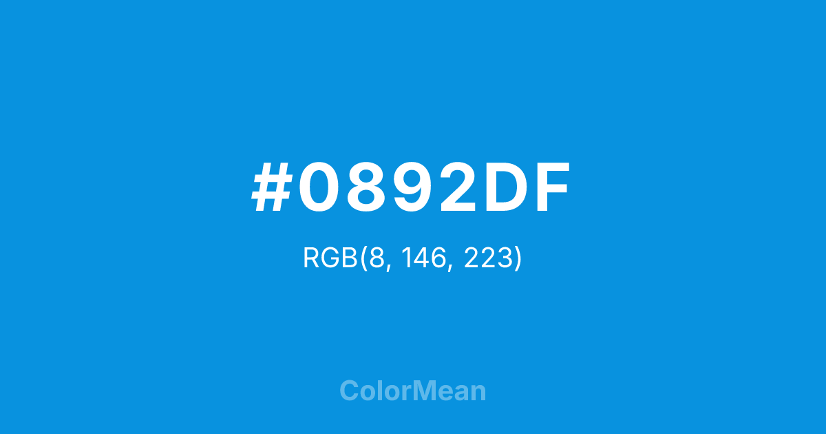 Color swatch image showing #0892DF with RGB(8,146,223) values