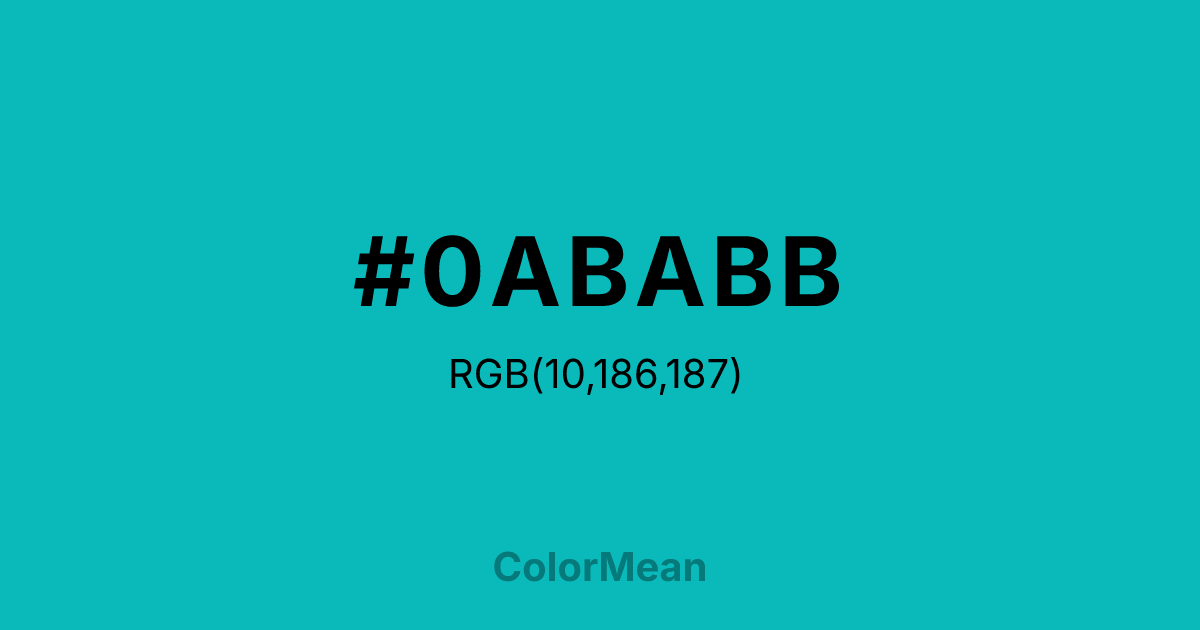 Color swatch image showing #0ABABB with RGB(10,186,187) values