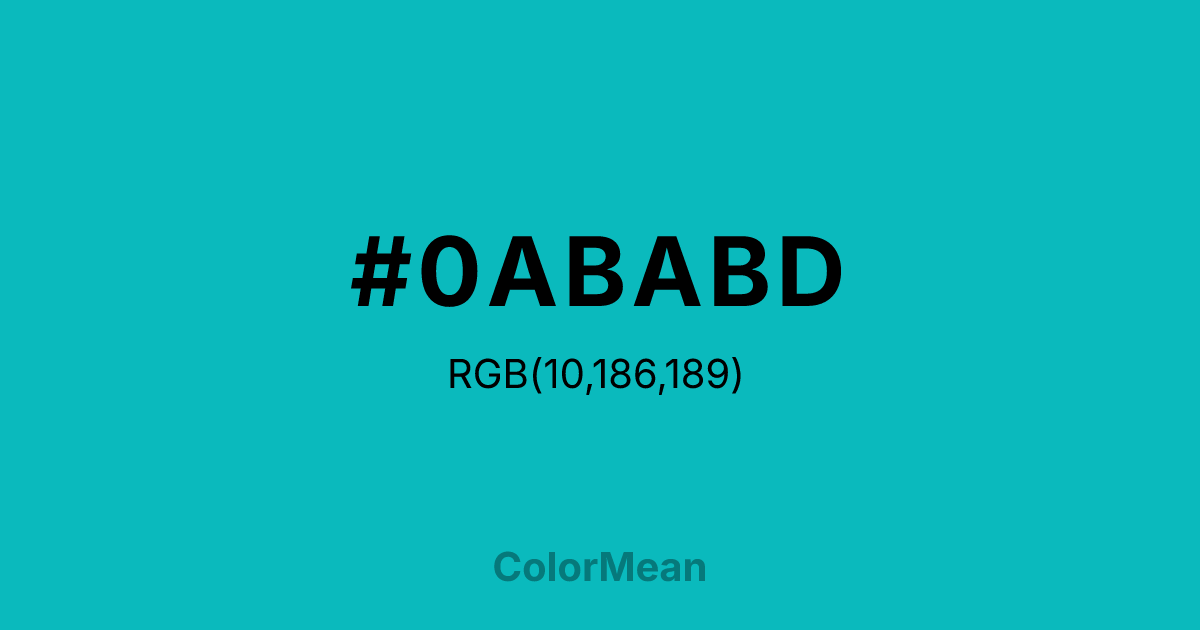 Color swatch image showing #0ABABD with RGB(10,186,189) values