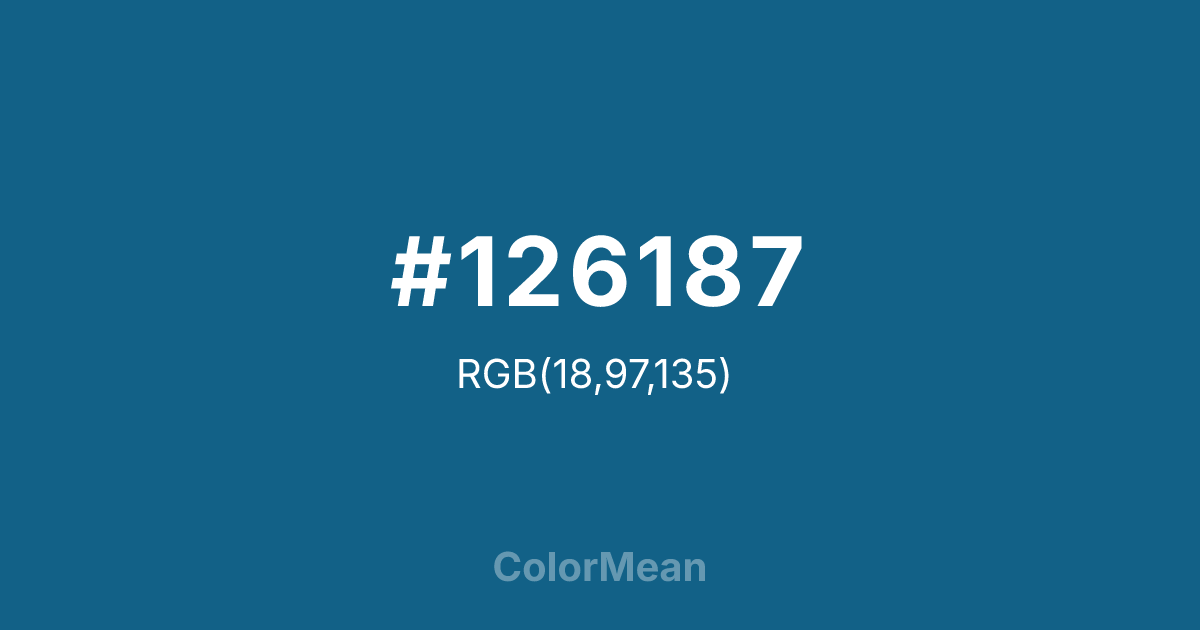 Color swatch image showing #126187 with RGB(18,97,135) values