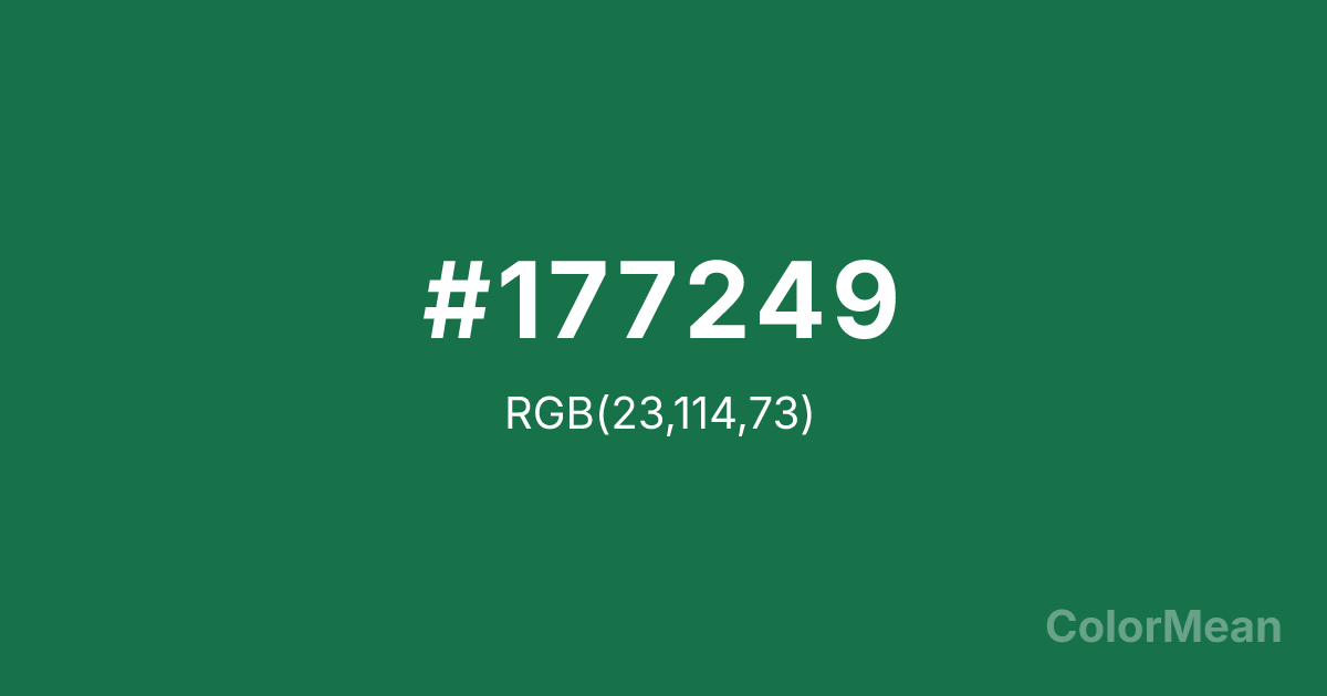 Color swatch image showing #177249 with RGB(23,114,73) values
