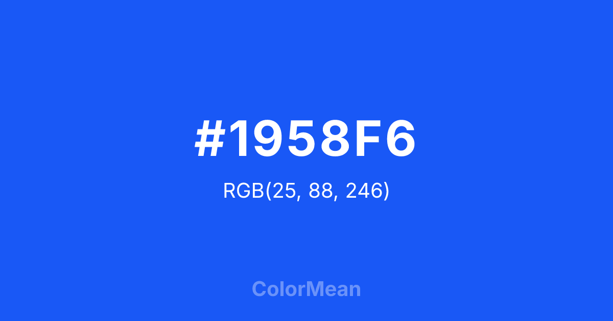 Color swatch image showing #1958F6 with RGB(25,88,246) values