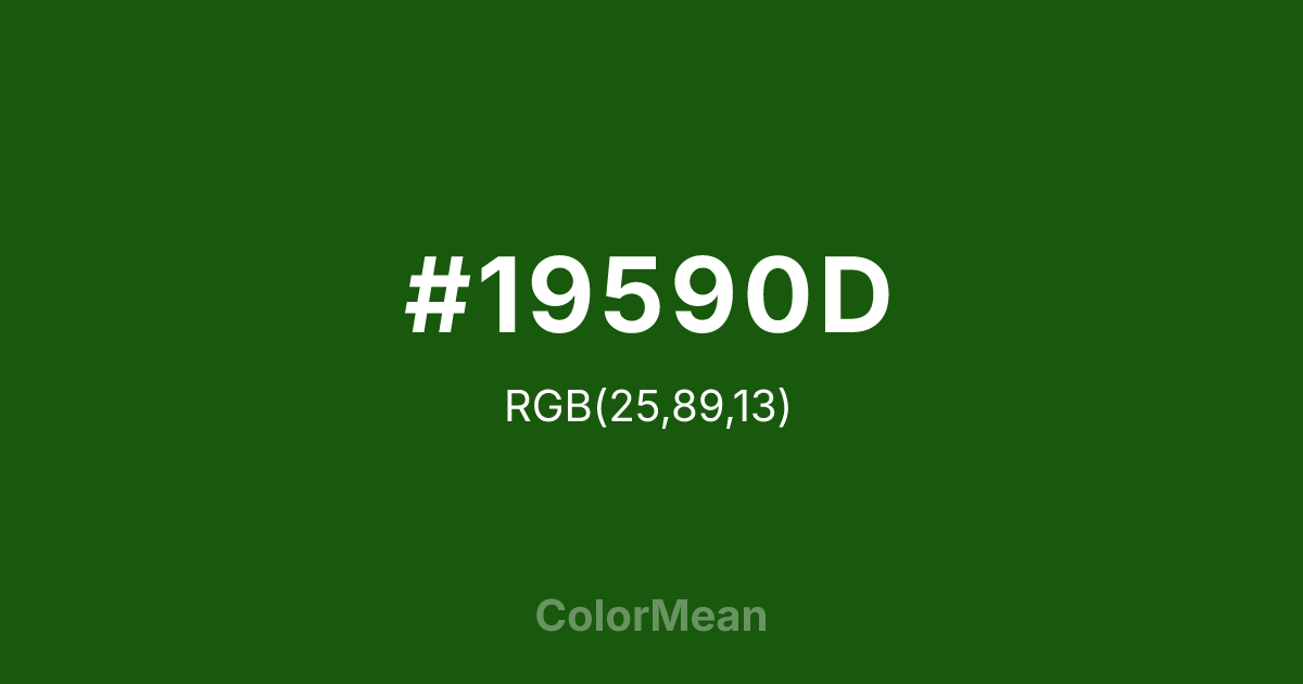 Color swatch image showing #19590D with RGB(25,89,13) values