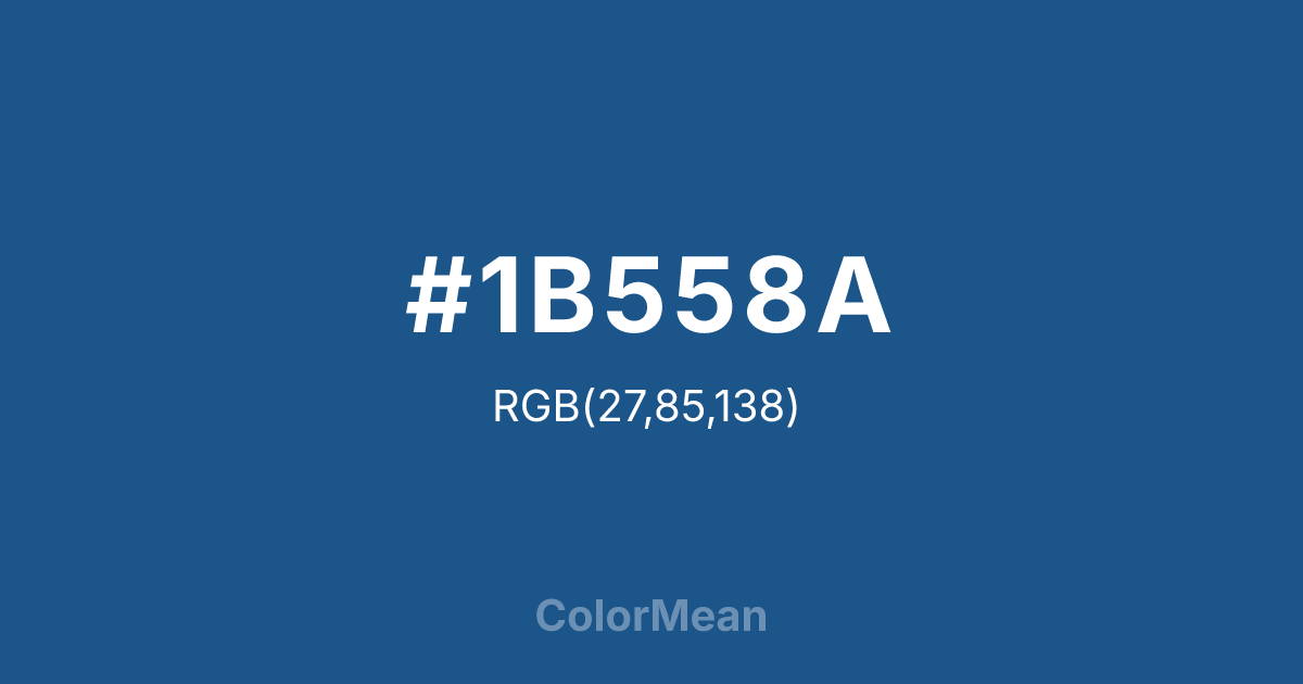 Color swatch image showing #1B558A with RGB(27,85,138) values