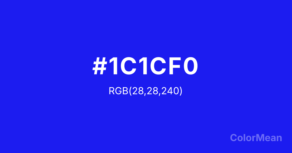 Color swatch image showing Bluebonnet (#1C1CF0) with RGB(28,28,240) values