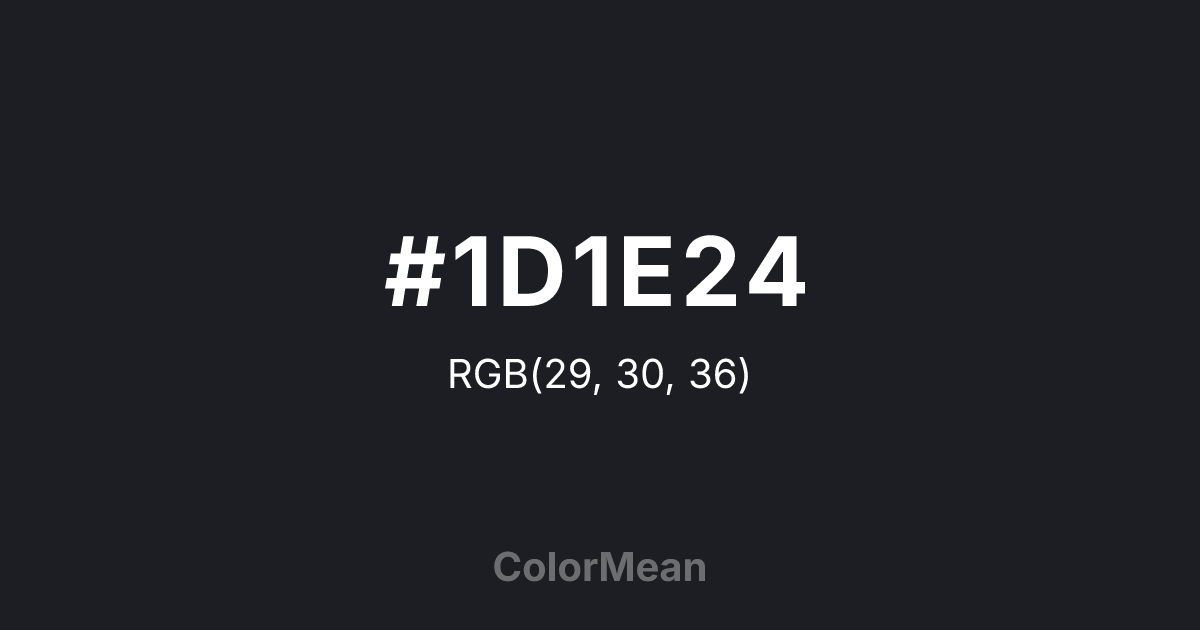 Color swatch image showing #1D1E24 with RGB(29,30,36) values