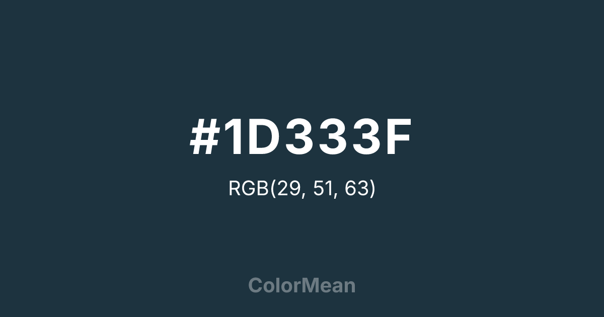 Color swatch image showing #1D333F with RGB(29,51,63) values