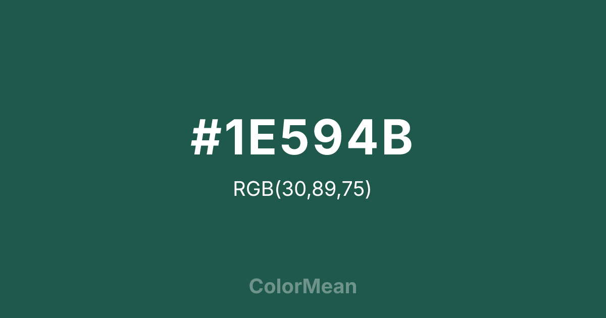 Color swatch image showing #1E594B with RGB(30,89,75) values