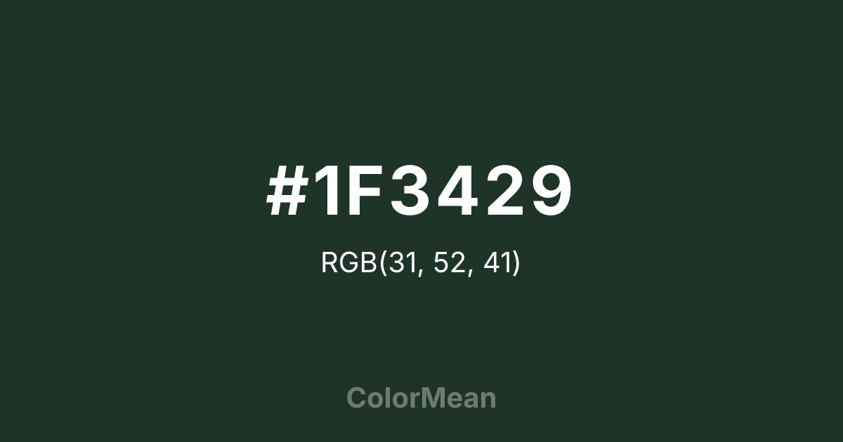 Color swatch image showing #1F3429 with RGB(31,52,41) values