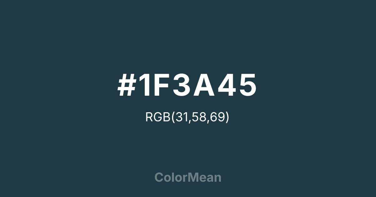 Color swatch image showing #1F3A45 with RGB(31,58,69) values