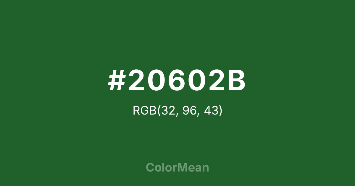 Color swatch image showing #20602B with RGB(32,96,43) values