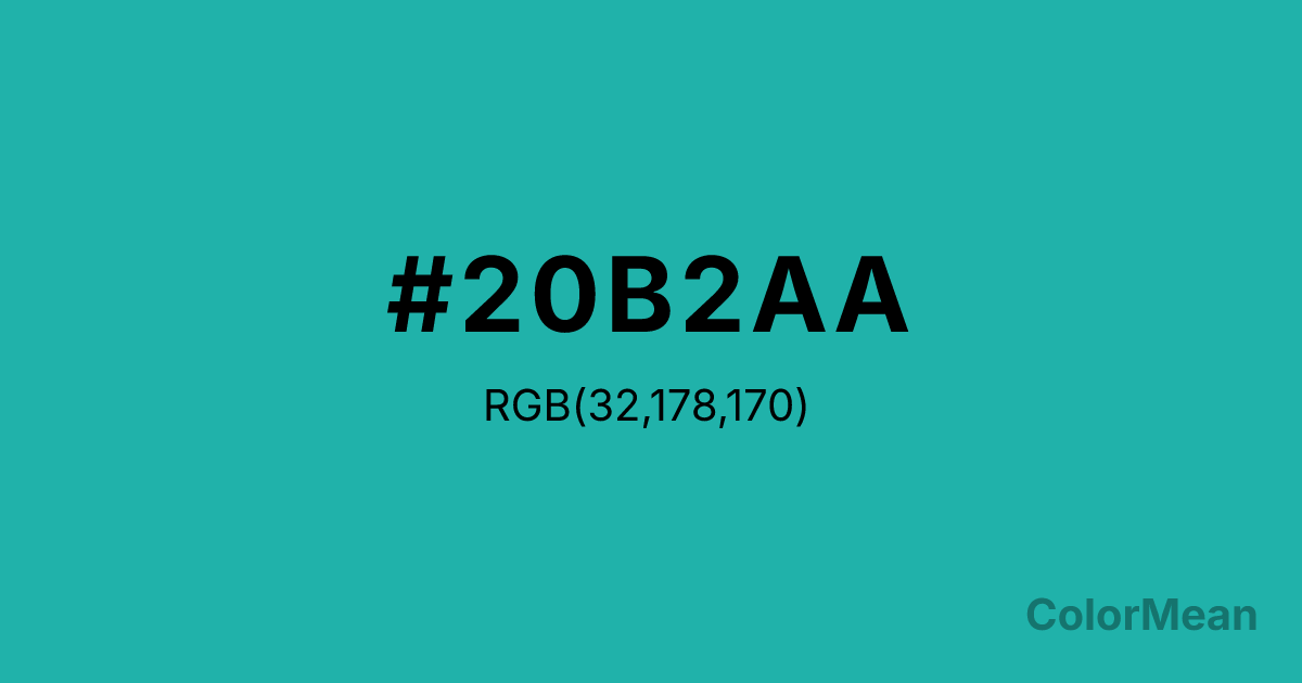 Color swatch image showing LightseaGreen (#20B2AA) with RGB(32,178,170) values