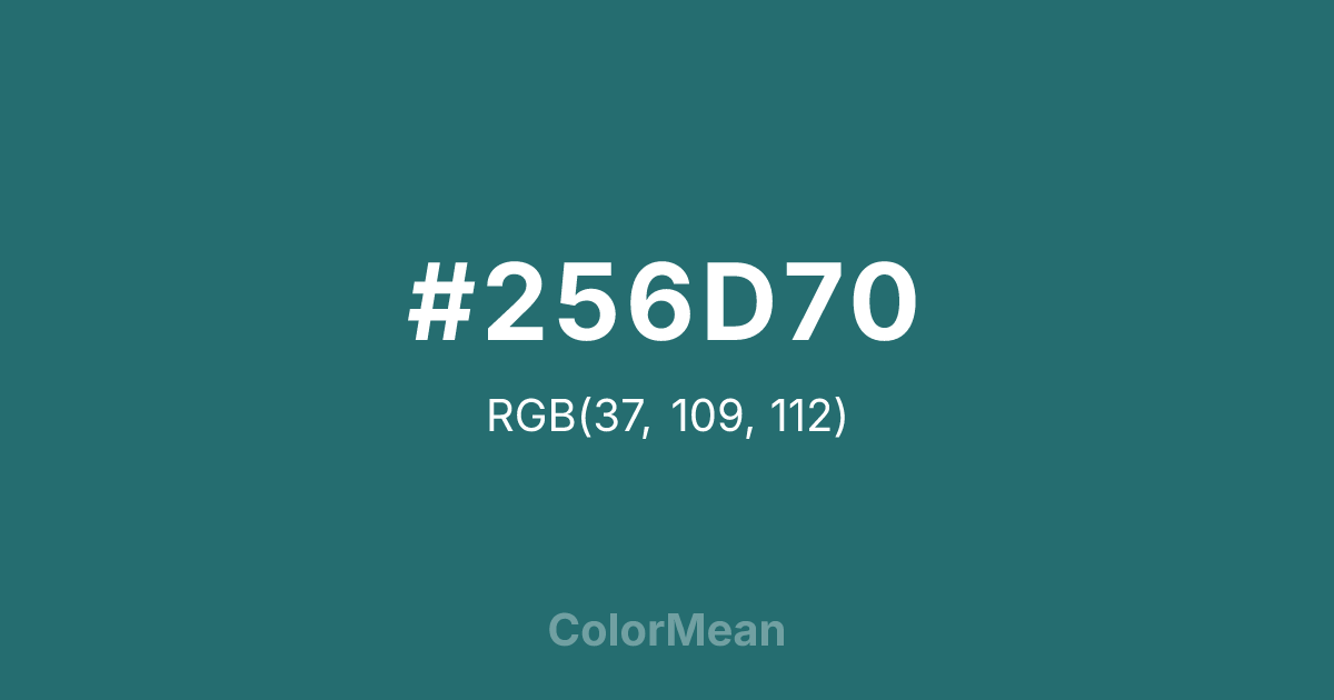 Color swatch image showing #256D70 with RGB(37,109,112) values