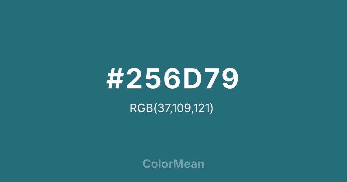 Color swatch image showing #256D79 with RGB(37,109,121) values