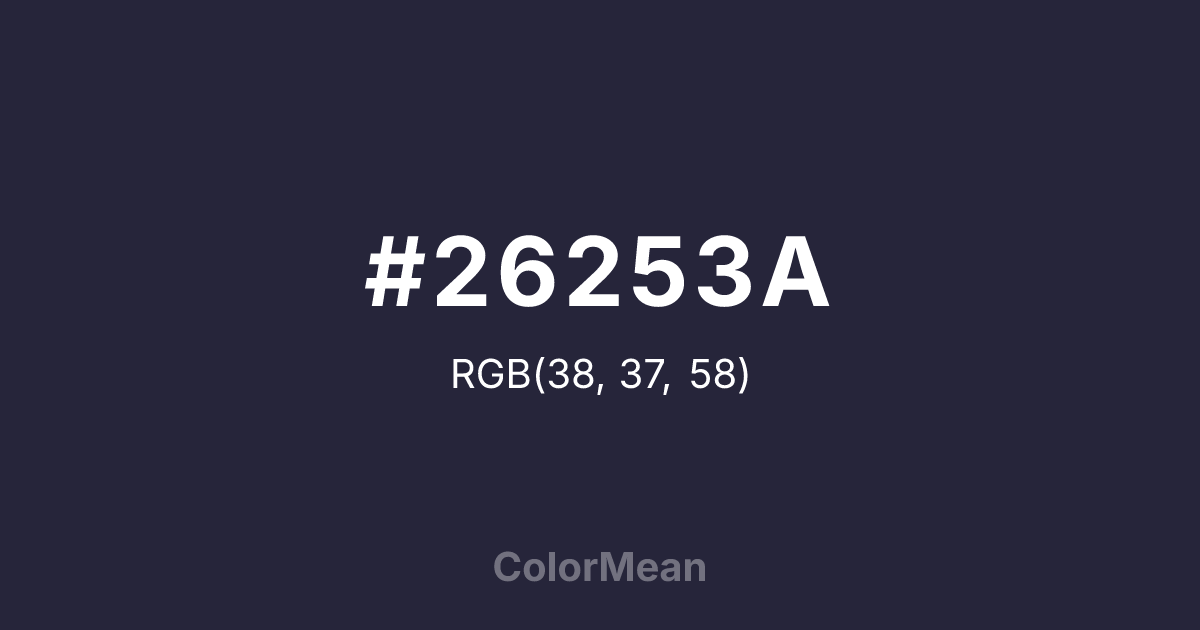 Color swatch image showing #26253A with RGB(38,37,58) values