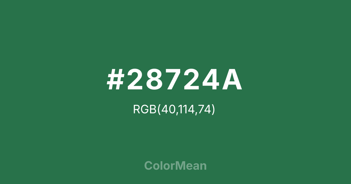 Color swatch image showing #28724A with RGB(40,114,74) values