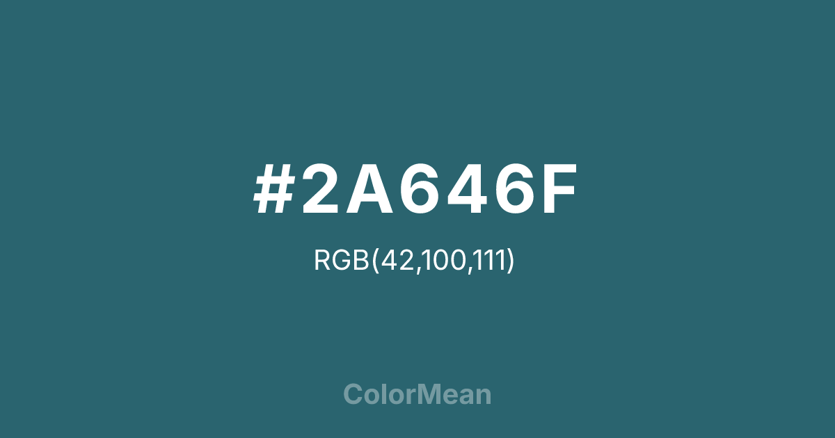 Color swatch image showing #2A646F with RGB(42,100,111) values