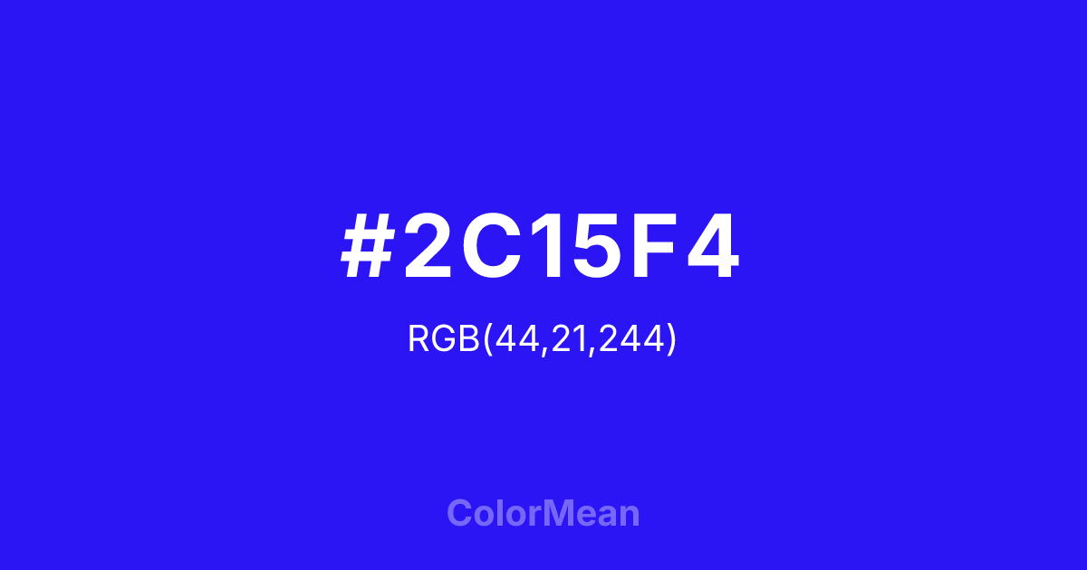 Color swatch image showing #2C15F4 with RGB(44,21,244) values