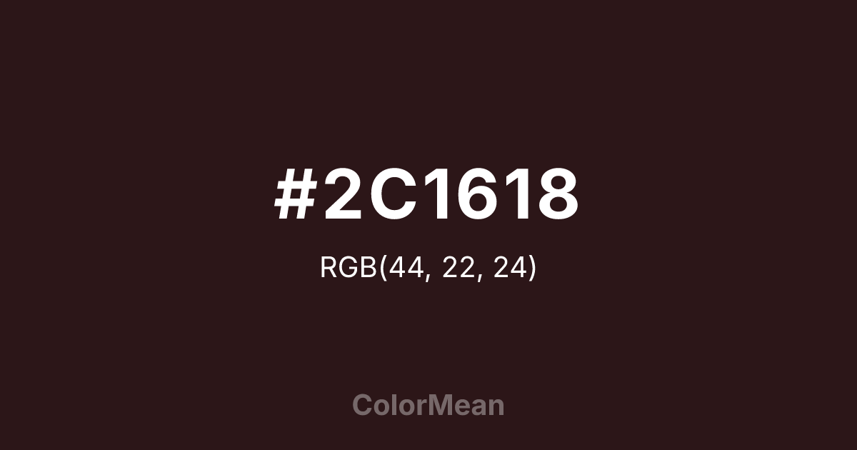 Color swatch image showing #2C1618 with RGB(44,22,24) values