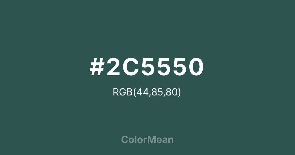 Color swatch image showing #2C5550 with RGB(44,85,80) values