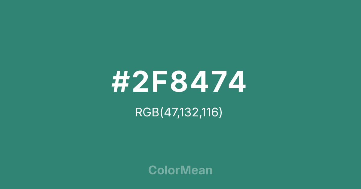 Color swatch image showing #2F8474 with RGB(47,132,116) values