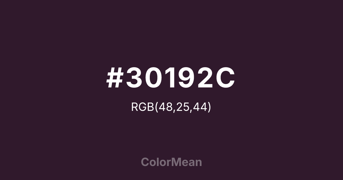 Color swatch image showing #30192C with RGB(48,25,44) values