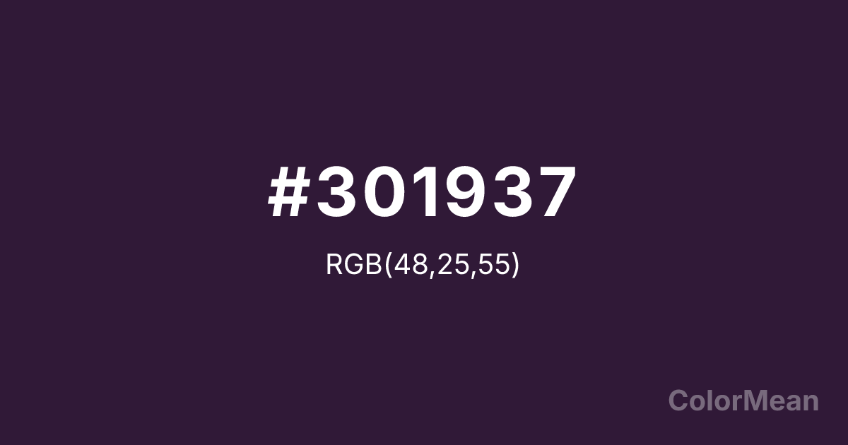 Color swatch image showing #301937 with RGB(48,25,55) values