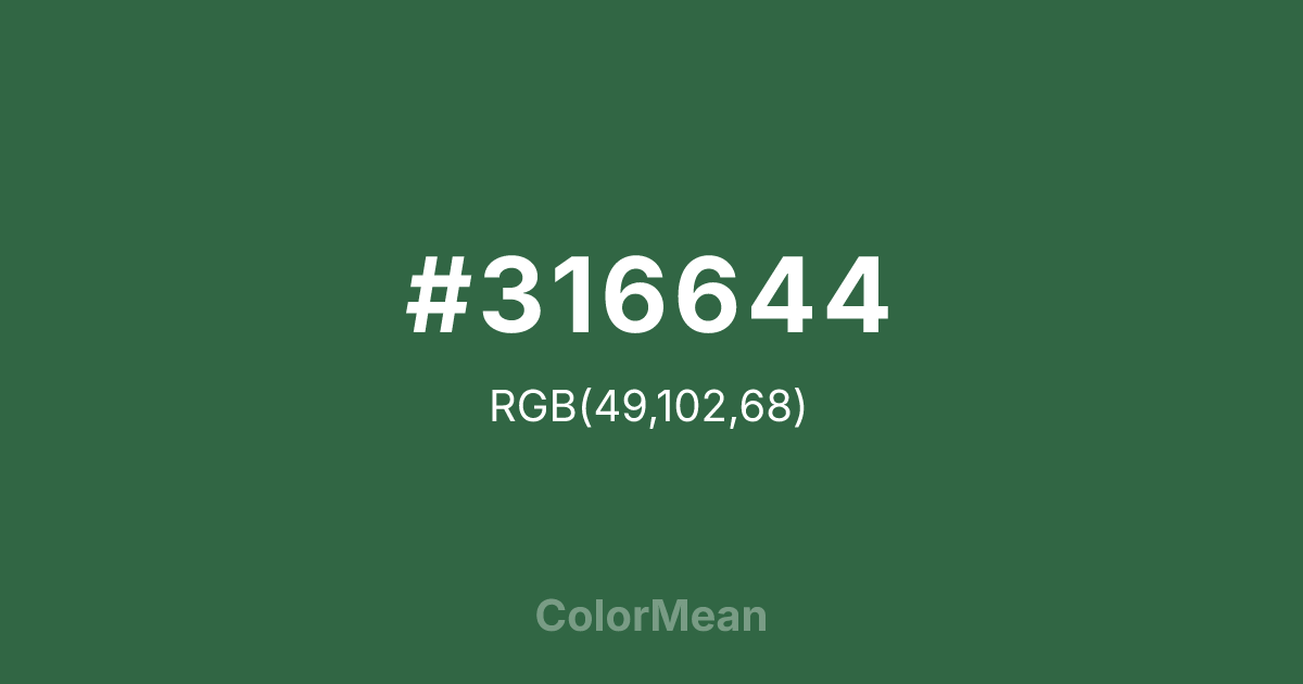 Color swatch image showing #316644 with RGB(49,102,68) values