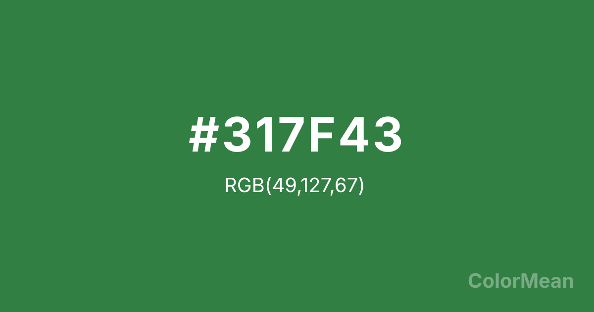 Color swatch image showing Signal Green (#317F43) with RGB(49,127,67) values