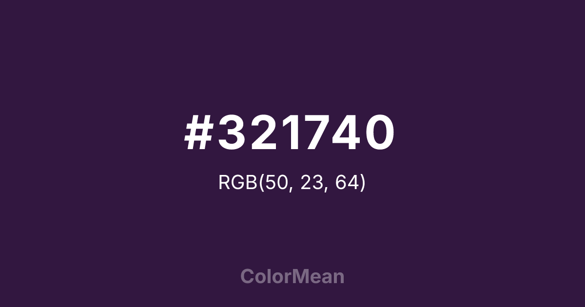 Color swatch image showing #321740 with RGB(50,23,64) values