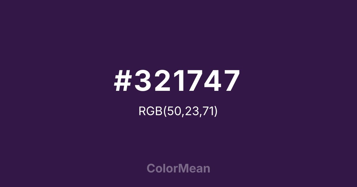 Color swatch image showing #321747 with RGB(50,23,71) values