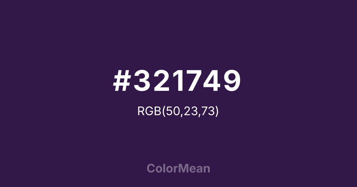 Color swatch image showing #321749 with RGB(50,23,73) values