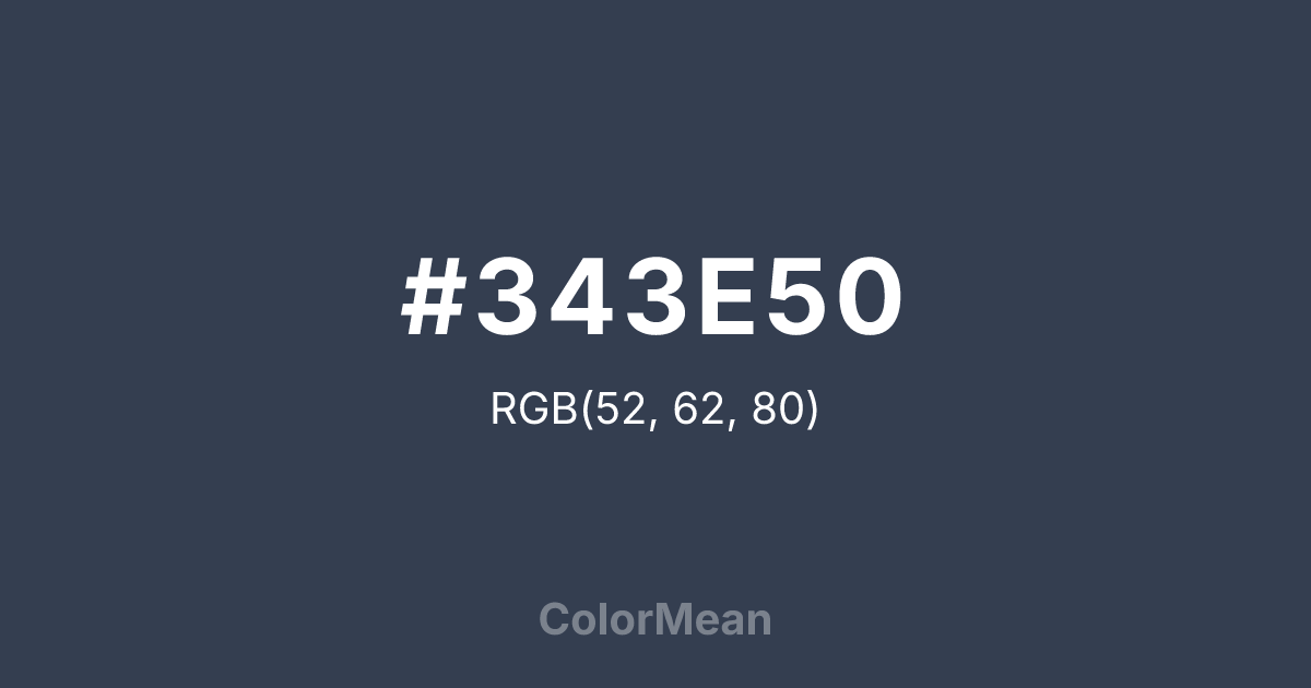 Color swatch image showing #343E50 with RGB(52,62,80) values
