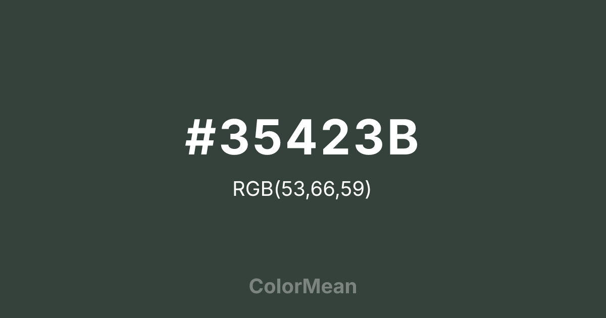 Color swatch image showing #35423B with RGB(53,66,59) values